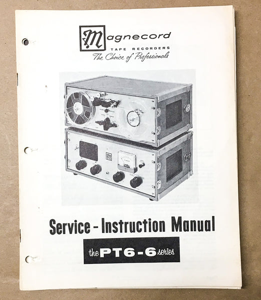 Magnecord PT6-6 Series Tape Recorder Instruction Manual *Original* #1