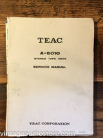 Teac A-6010 Reel to Reel  Service Manual *Original*