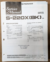 Pioneer S-220X Speaker Service Manual *Original*