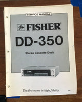Fisher DD-350 Tape / Cassette Deck Service Manual *Original*