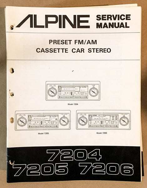 Alpine Model 7204 7205 7206 Radio Cassette Service Manual *Original*