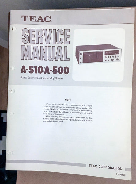 Teac A-510 A-500 Cassette Deck  Service Manual *Original* #1