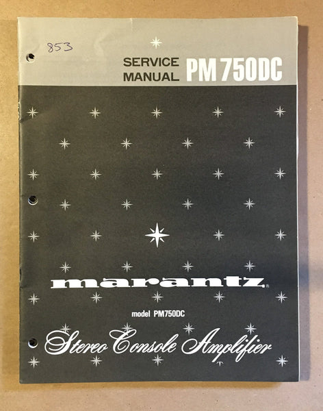 Marantz Model PM 750 DC PM750 DC Amplifier Service Manual *Original*